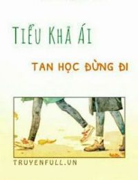 Tiểu Khả Ái, Tan Học Đừng Đi!